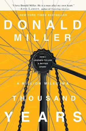 Cover of A Million Miles in a Thousand Years by Donald Miller