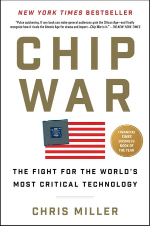 Cover of Chip War: The Fight for the World's Most Critical Technology by Chris Miller
