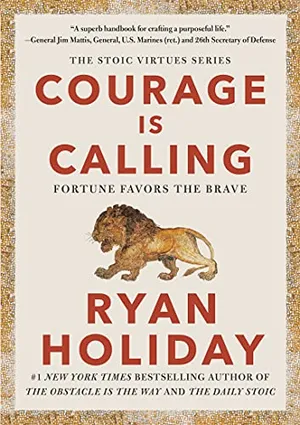 Cover of Courage is Calling by Ryan Holiday