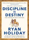 Cover of Discipline is Destiny