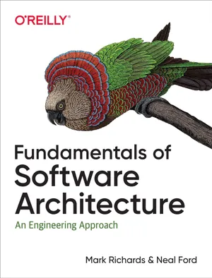 Cover of Fundamentals of Software Architecture by Mark Richards & Neal Ford