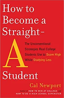 Cover of How to Become a Straight A-Student