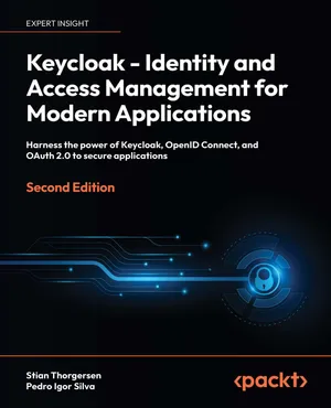Cover of Keycloak: Identity and Access Management for Modern Applications by Stian Thorgersen & Pedro Igor Silva