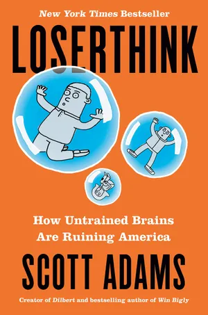 Cover of Loserthink by Scott Adams