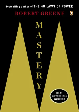Cover of Mastery by Robert Greene