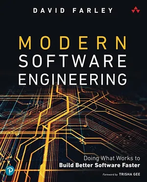 Cover of Modern Software Engineering: Doing What Works to Build Better Software Faster by Dave Farley