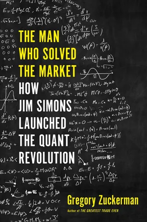 Cover of The Man Who Solved the Market by Gregory Zuckerman