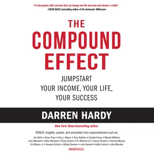 Cover of The Compound Effect by Darren Hardy