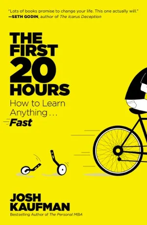 Cover of The First 20 Hours by Josh Kaufman