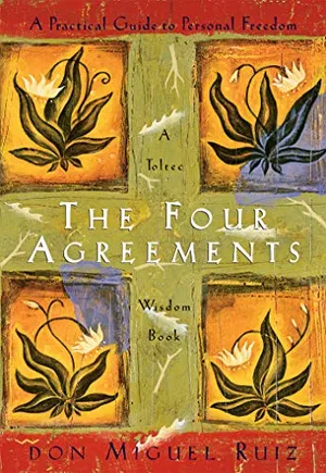 Cover of The Four Agreements by Don Miguel Ruiz