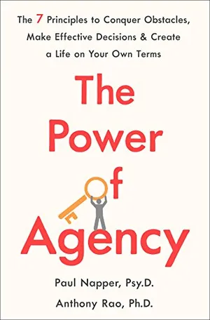 Cover of The Power of Agency by Anthony Rao