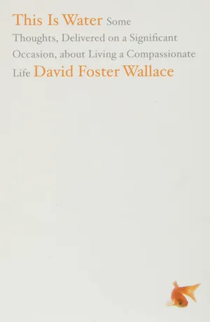 Cover of This Is Water by David Foster-Wallace