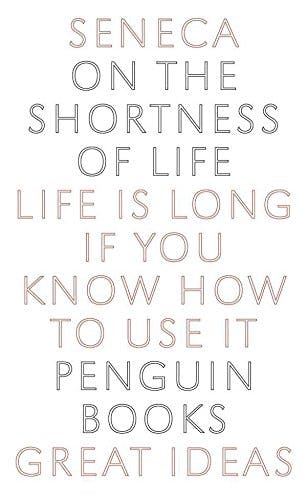 On The Shortness Of Life